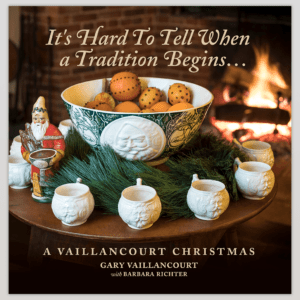 It's Hard To Tell When a Tradition Begins... A Vaillancourt Christmas