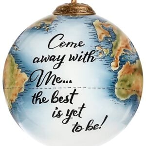 Inner Beauty Holiday Come Away with Me Globe Glass Ornament