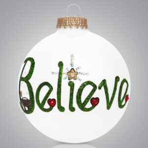 Believe Ornament